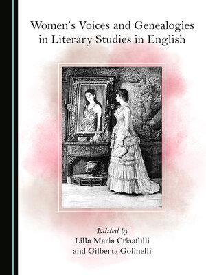 cover image of Women's Voices and Genealogies in Literary Studies in English